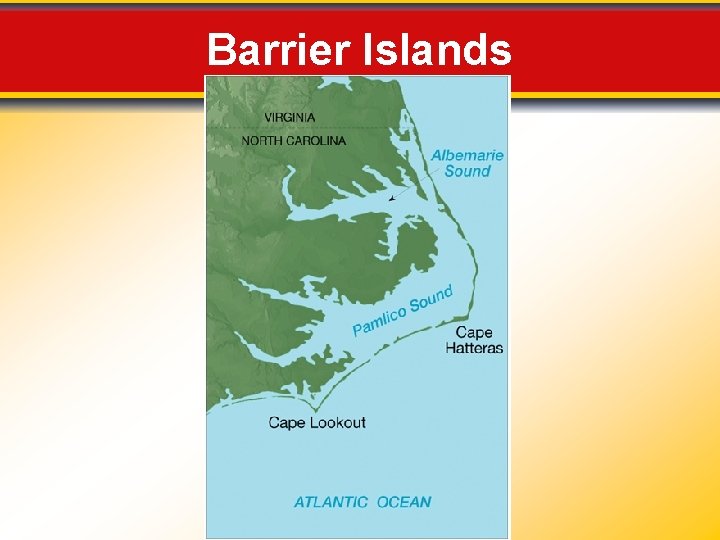 Barrier Islands 