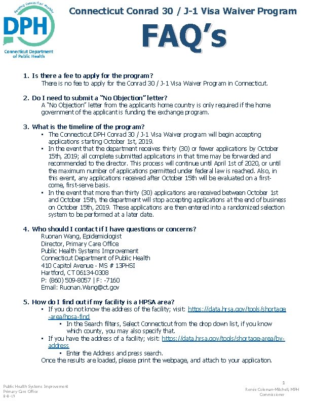 Connecticut Conrad 30 / J-1 Visa Waiver Program FAQ’s 1. Is there a fee