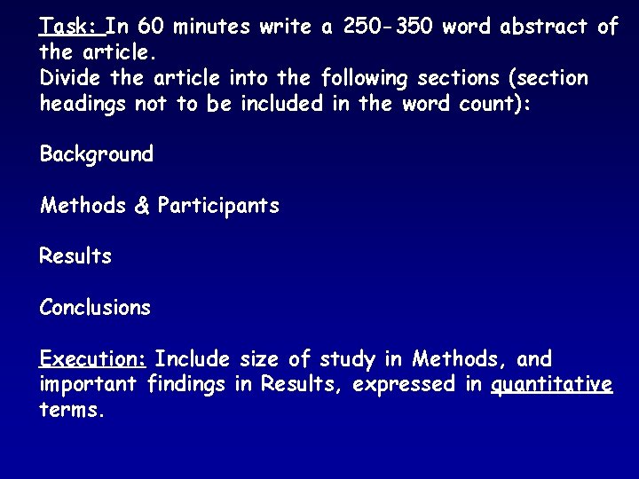 Task: In 60 minutes write a 250 -350 word abstract of the article. Divide Task: In 60 minutes write a 250 -350 word abstract of the article. Divide