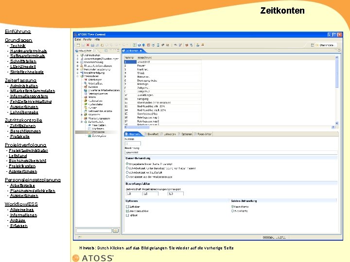 Zeitkonten Einführung Grundlagen - Technik - Hardwareterminals - Softwareterminals - Schnittstellen - Lizenzmodell -