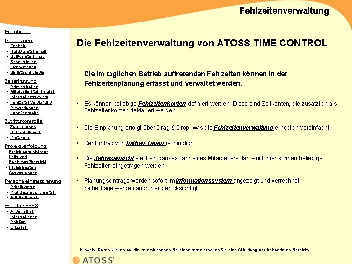 Fehlzeitenverwaltung Einführung Grundlagen - Technik - Hardwareterminals - Softwareterminals - Schnittstellen - Lizenzmodell -