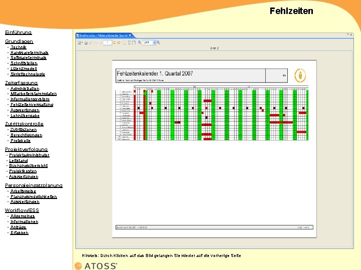 Fehlzeiten Einführung Grundlagen - Technik - Hardwareterminals - Softwareterminals - Schnittstellen - Lizenzmodell -