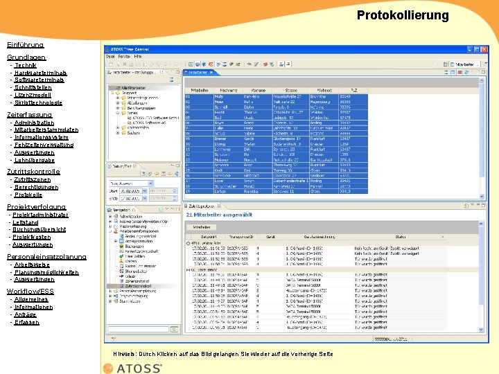 Protokollierung Einführung Grundlagen - Technik - Hardwareterminals - Softwareterminals - Schnittstellen - Lizenzmodell -