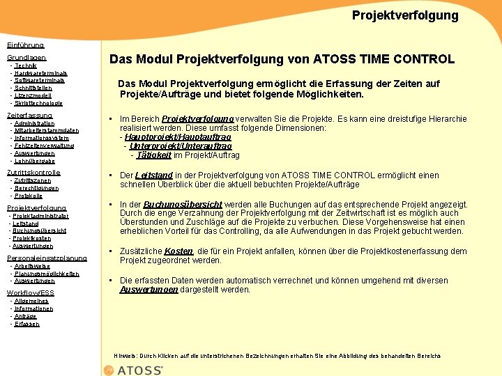 Projektverfolgung Einführung Grundlagen - Technik - Hardwareterminals - Softwareterminals - Schnittstellen - Lizenzmodell -