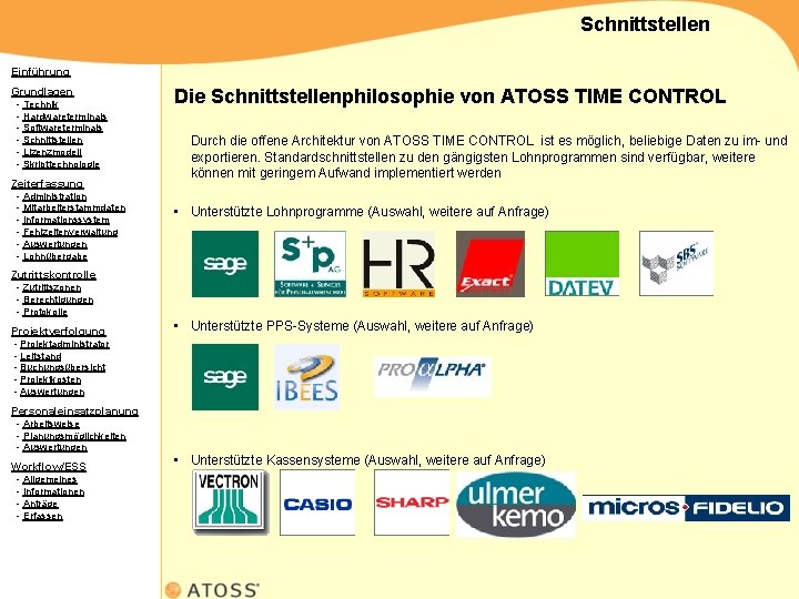 Schnittstellen Einführung Grundlagen - Technik - Hardwareterminals - Softwareterminals - Schnittstellen - Lizenzmodell -