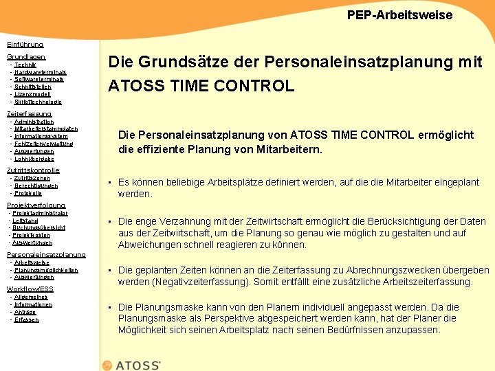 PEP-Arbeitsweise Einführung Grundlagen - Technik - Hardwareterminals - Softwareterminals - Schnittstellen - Lizenzmodell -