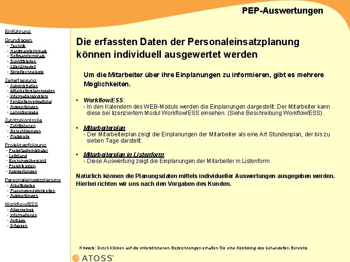 PEP-Auswertungen Einführung Grundlagen - Technik - Hardwareterminals - Softwareterminals - Schnittstellen - Lizenzmodell -