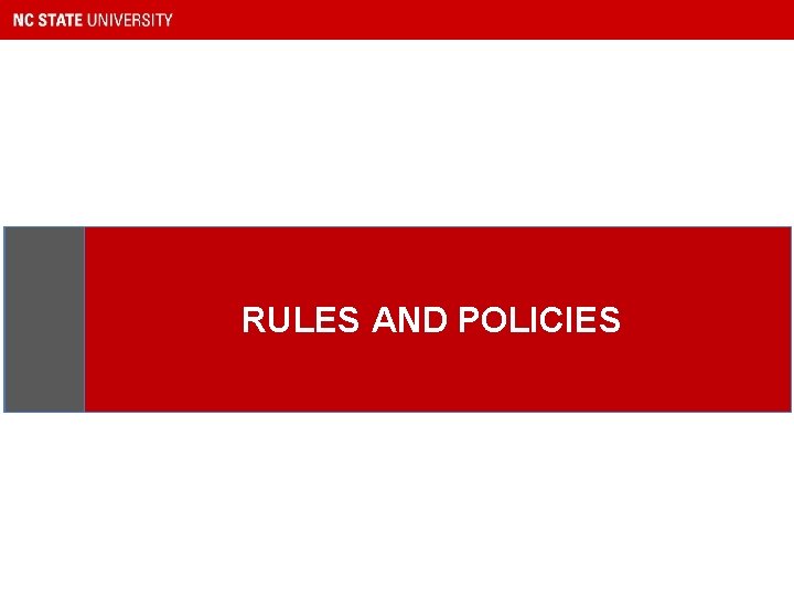 RULES AND POLICIES 