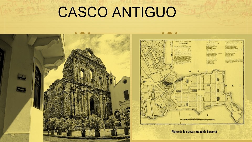 CASCO ANTIGUO 