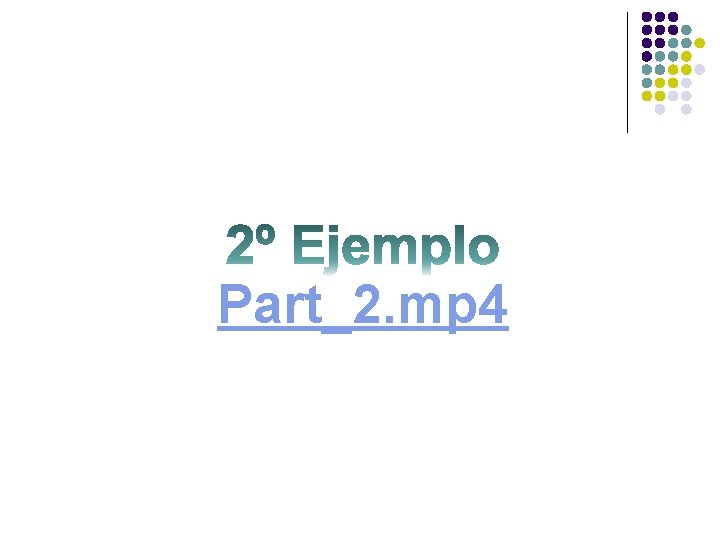 Part_2. mp 4 