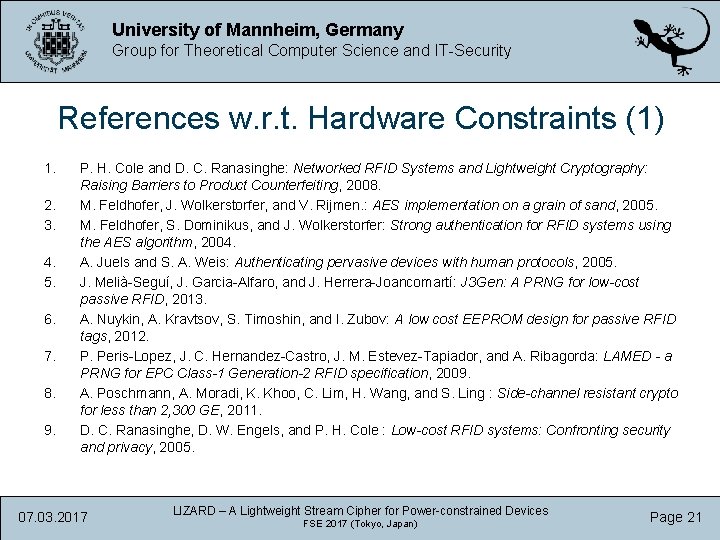 University of Mannheim, Germany Group for Theoretical Computer Science and IT-Security References w. r.