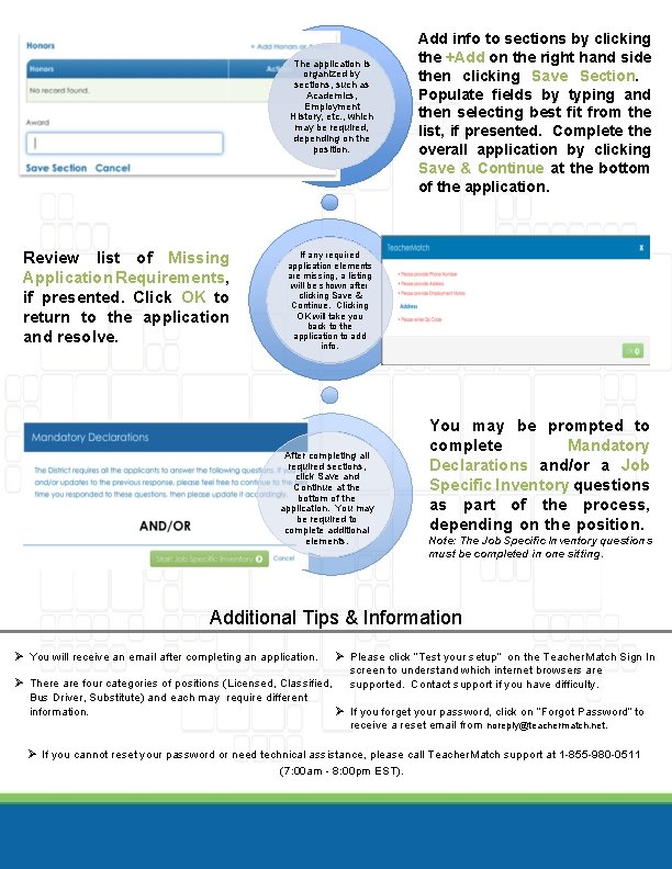 The application is organized by sections, such as Academics, Employment History, etc. , which The application is organized by sections, such as Academics, Employment History, etc. , which