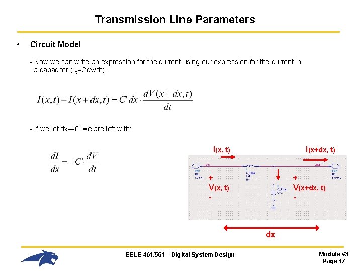 Transmission Line Parameters • Circuit Model - Now we can write an expression for Transmission Line Parameters • Circuit Model - Now we can write an expression for