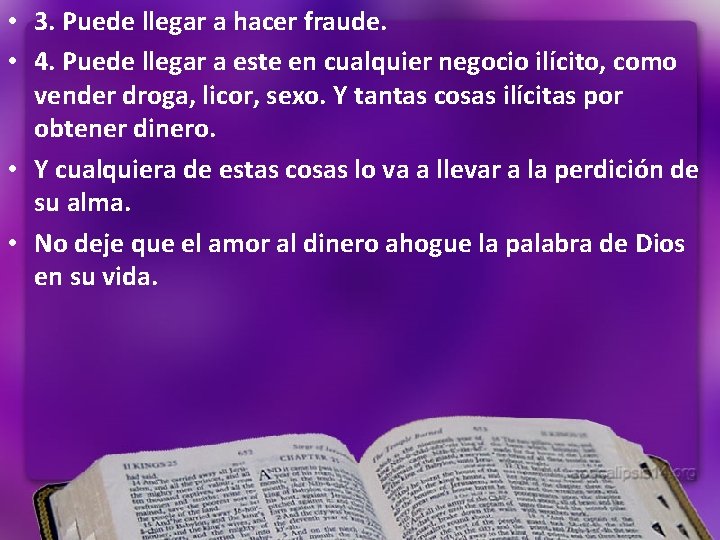 • 3. Puede llegar a hacer fraude. • 4. Puede llegar a este • 3. Puede llegar a hacer fraude. • 4. Puede llegar a este