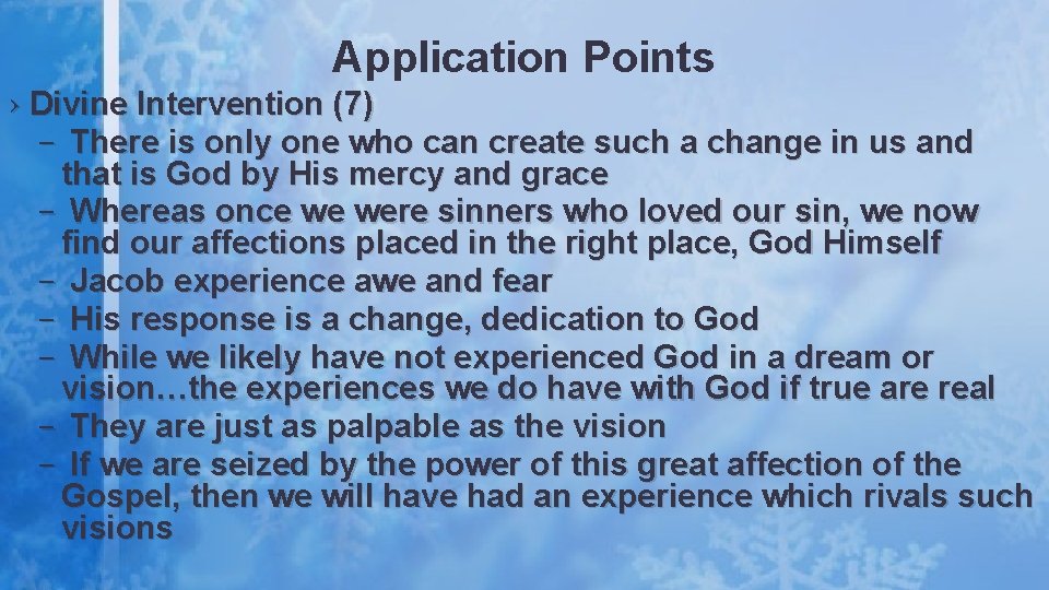 Application Points › Divine Intervention (7) – There is only one who can create