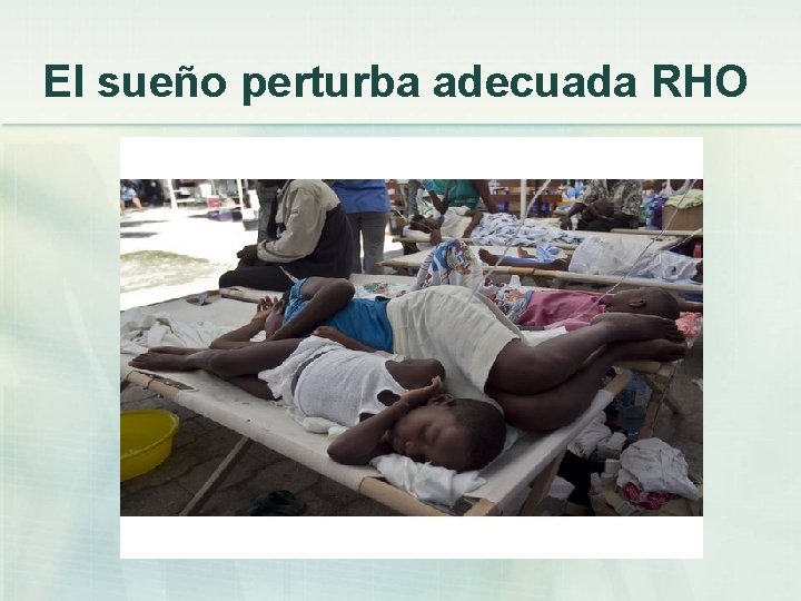 El sueño perturba adecuada RHO 