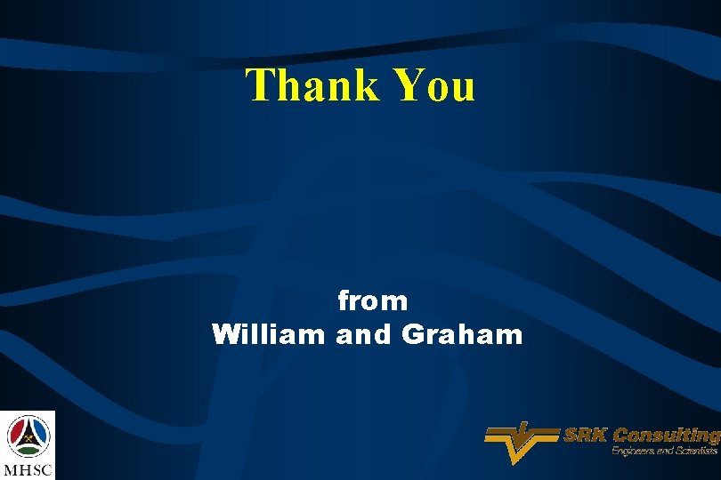 Thank You from William and Graham 
