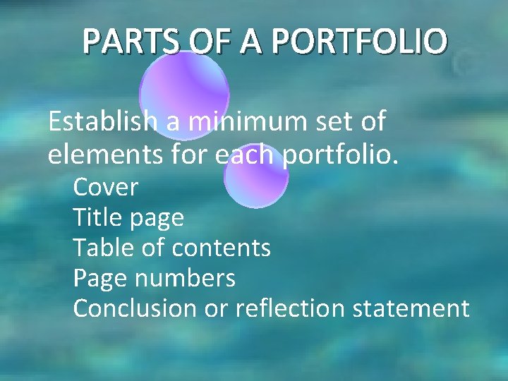 PARTS OF A PORTFOLIO Establish a minimum set of elements for each portfolio. Cover PARTS OF A PORTFOLIO Establish a minimum set of elements for each portfolio. Cover
