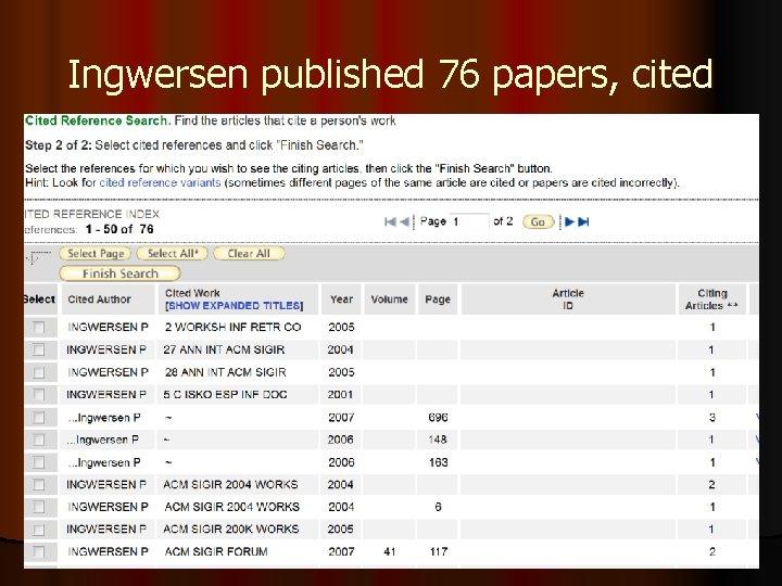 Ingwersen published 76 papers, cited Ingwersen 2008 20 