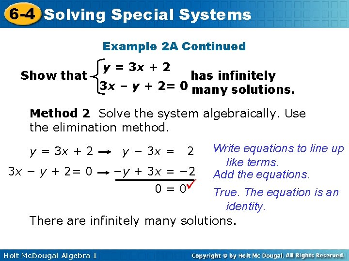 6 -4 Solving Special Systems Example 2 A Continued Show that y = 3 6 -4 Solving Special Systems Example 2 A Continued Show that y = 3