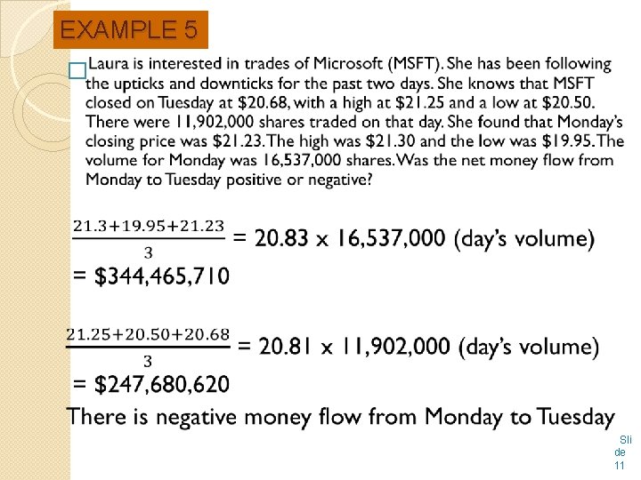 EXAMPLE 5 � Sli de 11 