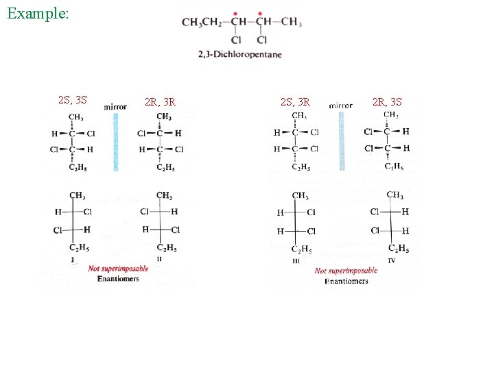 Example: 2 S, 3 S 2 R, 3 R 2 S, 3 R 2 Example: 2 S, 3 S 2 R, 3 R 2 S, 3 R 2
