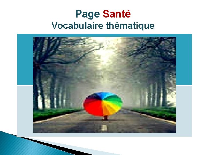 Page Santé Vocabulaire thématique 