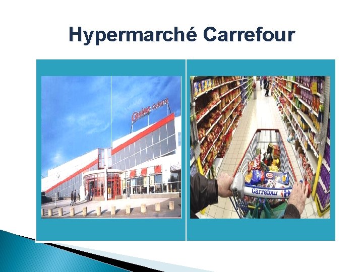 Hypermarché Carrefour 