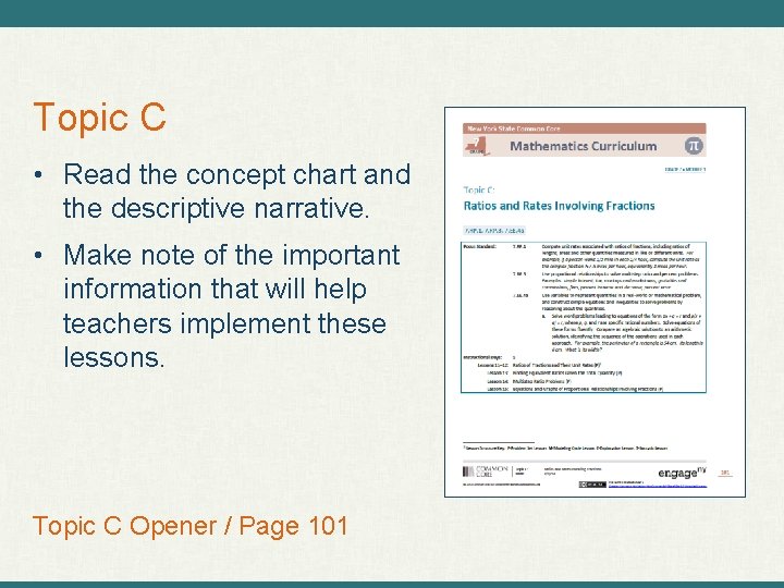 Topic C • Read the concept chart and the descriptive narrative. • Make note