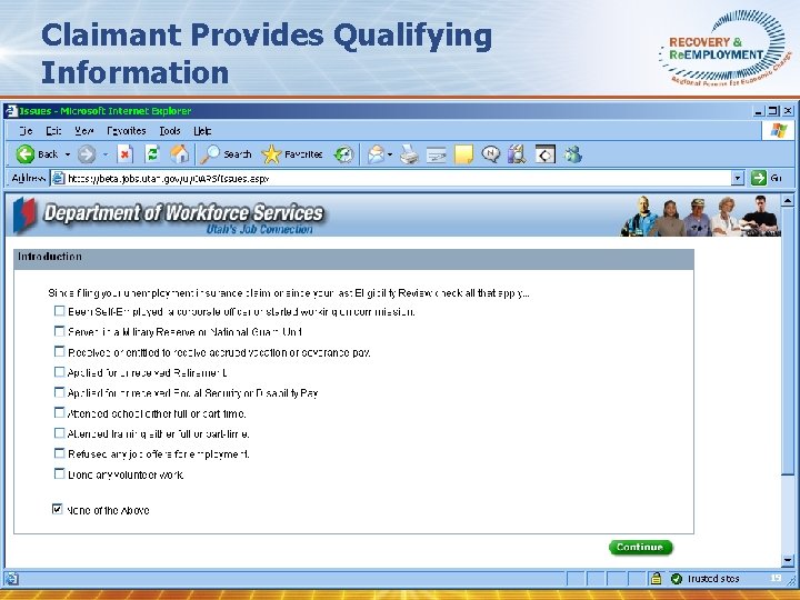 Claimant Provides Qualifying Information 19 