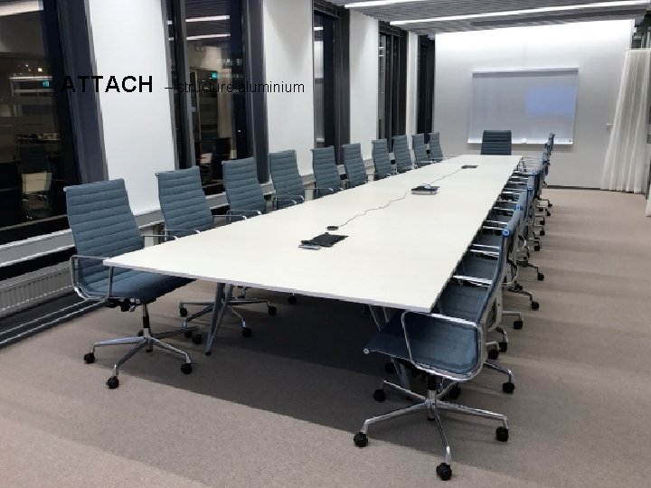 ATTACH aluminium ATTACH – –structure aluminium Design: Troels Grum-Schwensen 