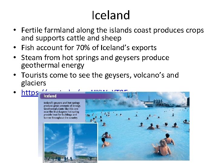 Iceland • Fertile farmland along the islands coast produces crops and supports cattle and