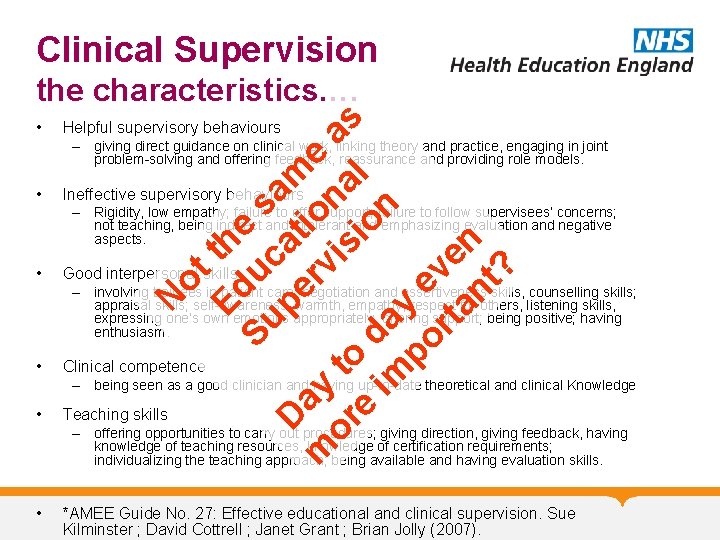 Clinical Supervision • Ed the Su u s c pe at am D m