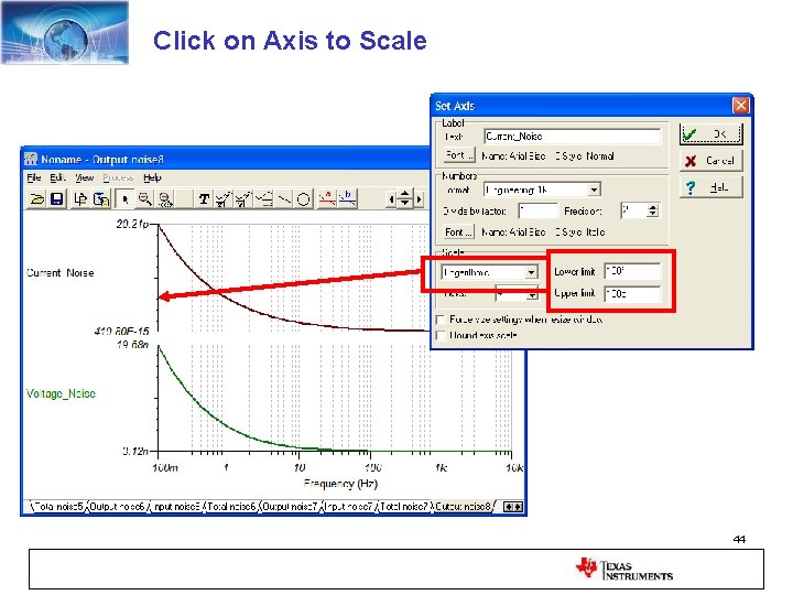 Click on Axis to Scale 44 