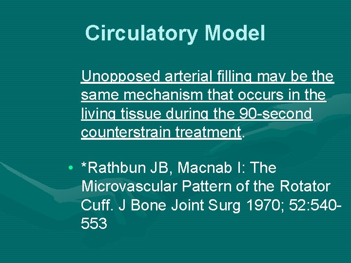 Circulatory Model Unopposed arterial filling may be the same mechanism that occurs in the