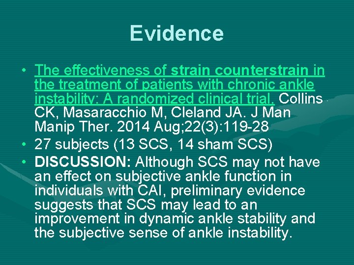 Evidence • The effectiveness of strain counterstrain in the treatment of patients with chronic