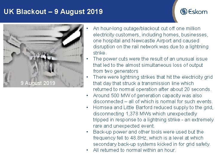 UK Blackout – 9 August 2019 • An hour-long outage/blackout cut off one million