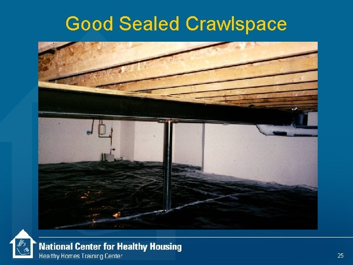 Good Sealed Crawlspace 25 