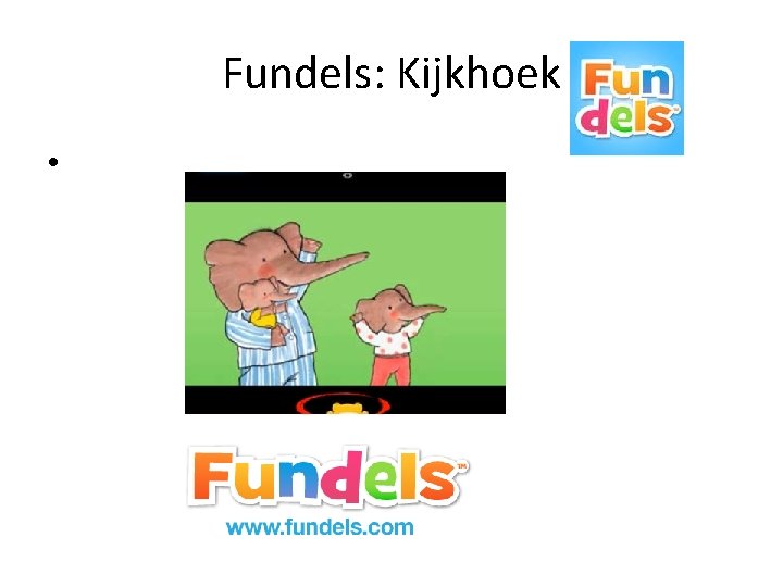 Fundels: Kijkhoek • 