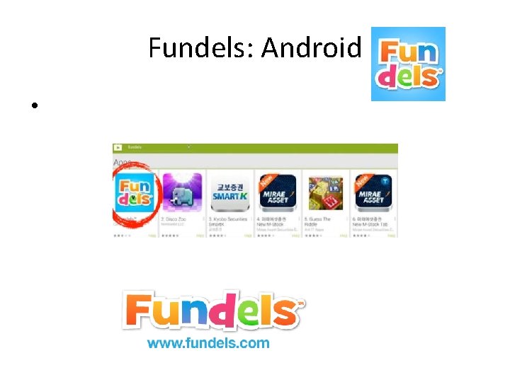 Fundels: Android • 