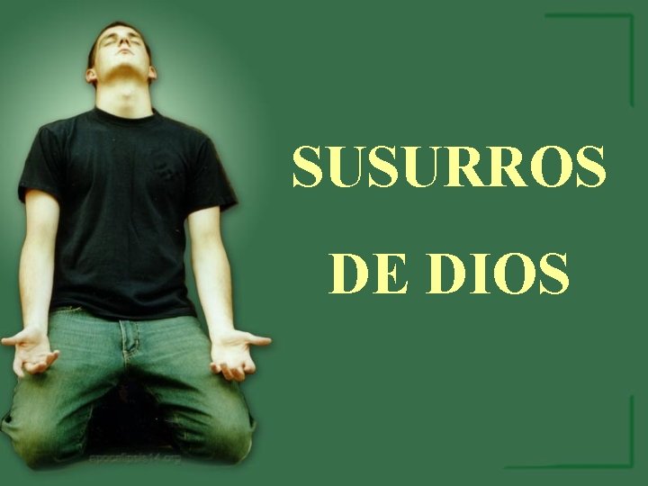 SUSURROS DE DIOS 