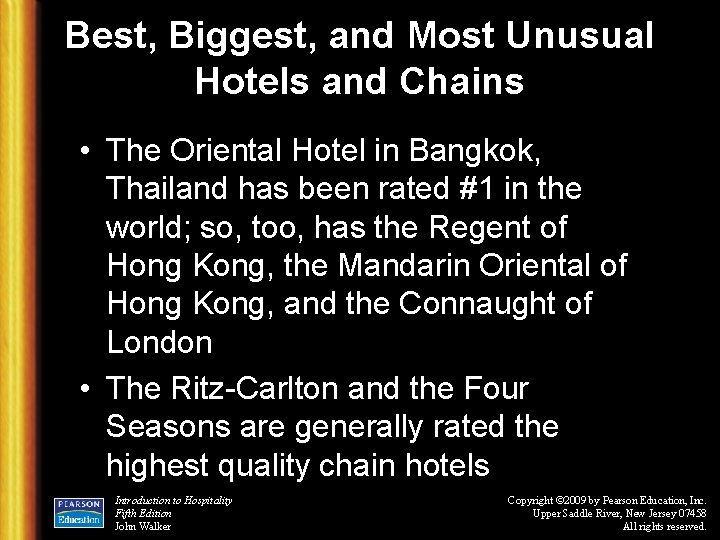 Best, Biggest, and Most Unusual Hotels and Chains • The Oriental Hotel in Bangkok,