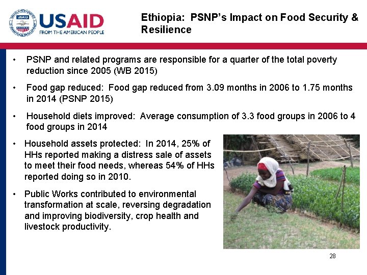 Ethiopia: PSNP’s Impact on Food Security & Resilience • PSNP and related programs are