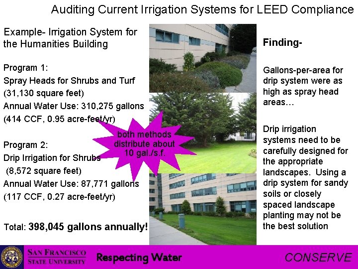 Auditing Current Irrigation Systems for LEED Compliance Example- Irrigation System for the Humanities Building