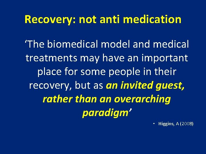 Recovery: not anti medication ‘The biomedical model and medical treatments may have an important Recovery: not anti medication ‘The biomedical model and medical treatments may have an important