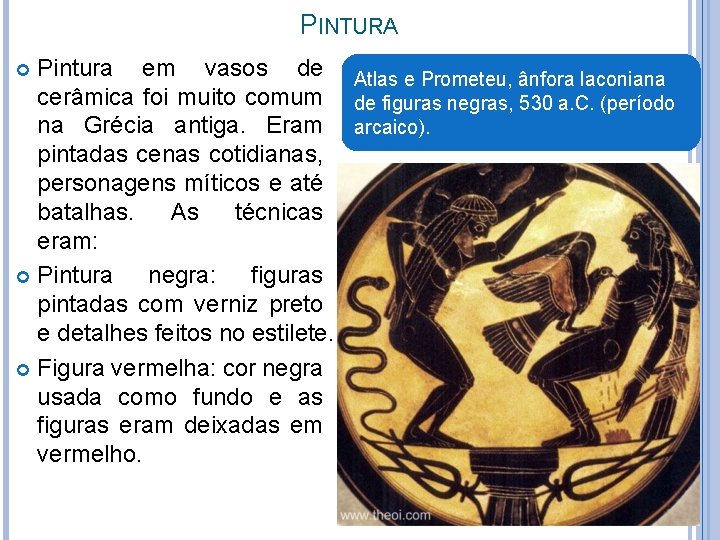 PINTURA Pintura em vasos de Atlas e Prometeu, ânfora laconiana cerâmica foi muito comum