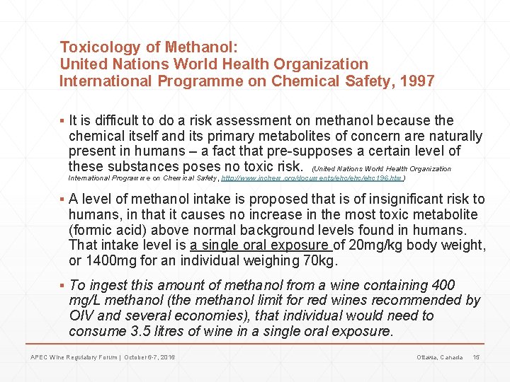 Toxicology of Methanol: United Nations World Health Organization International Programme on Chemical Safety, 1997