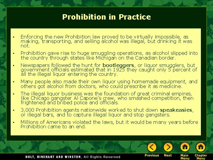Prohibition in Practice • Enforcing the new Prohibition law proved to be virtually impossible,
