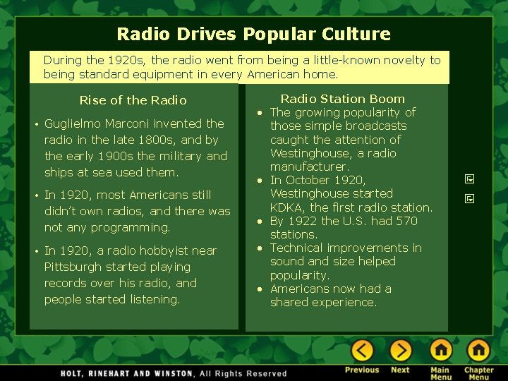 Radio Drives Popular Culture During the 1920 s, the radio went from being a