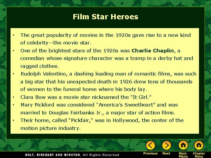 Film Star Heroes • The great popularity of movies in the 1920 s gave